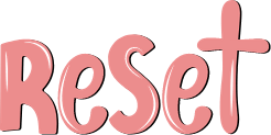 Reset
